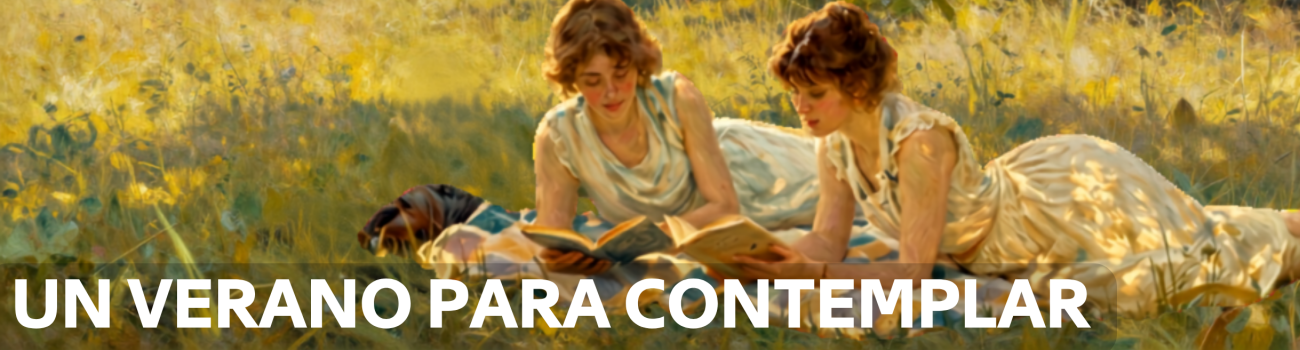 Un verano para contemplar