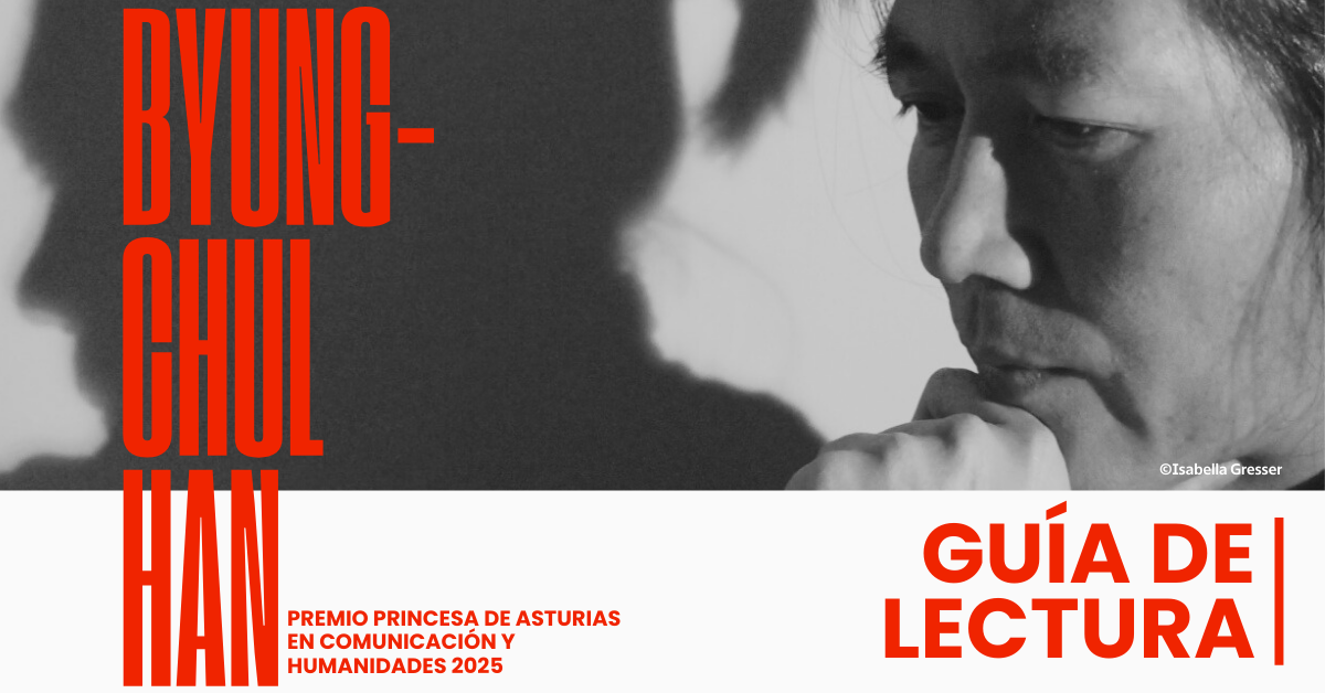 Guía de lectura Byung-Chul Han