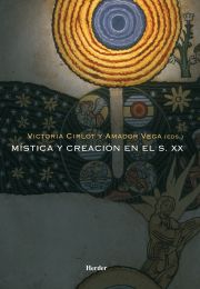 Mística y creación en el s. XX 