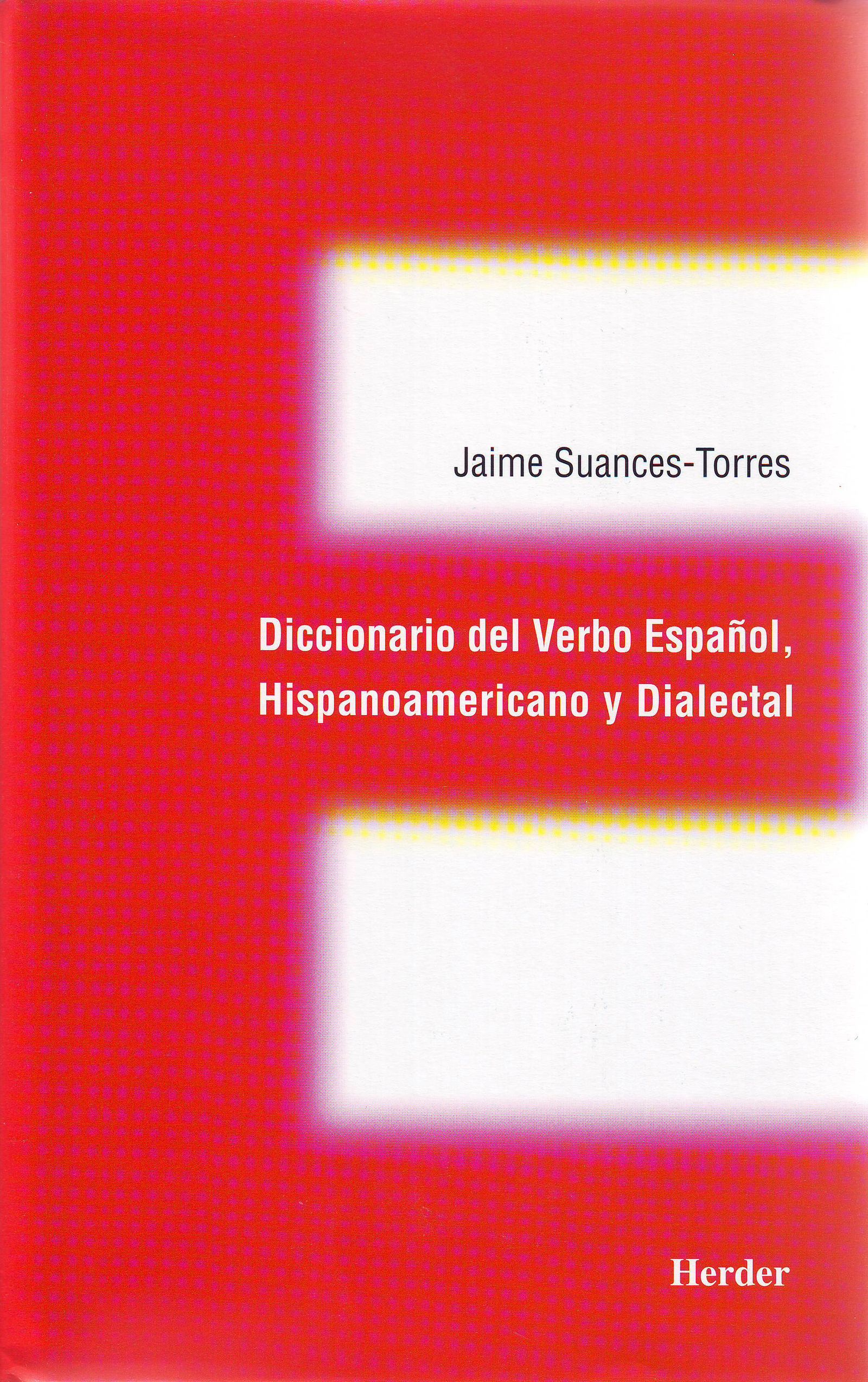 スペイン語　Diccionario del español coloquial Dictionary of Spanish Slang and Colloquial Expressions